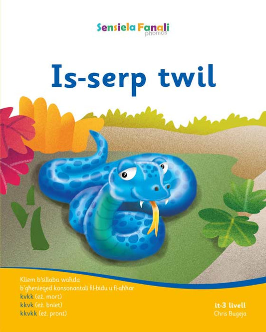 Sensiela Fanali Oranġjo – Is-serp twil